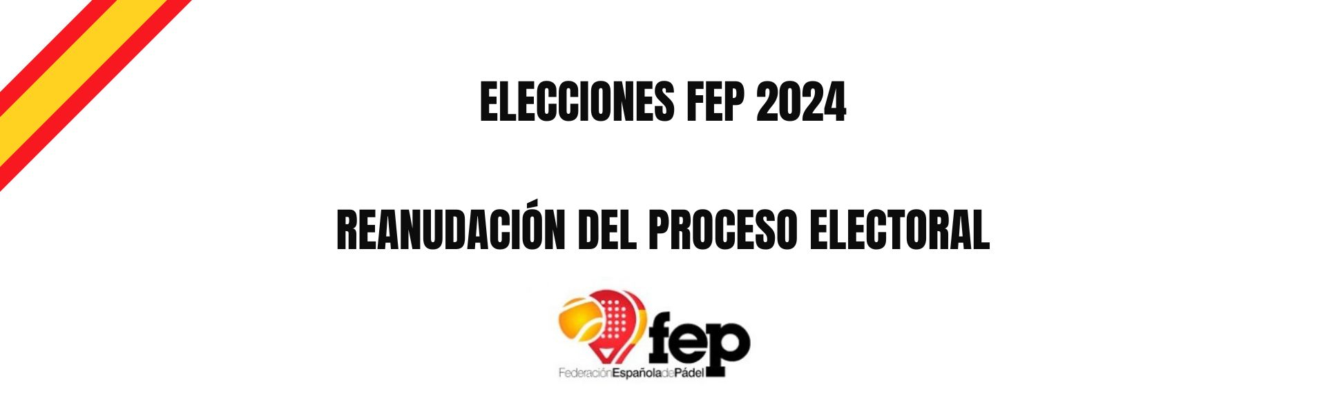 ELECCIONES FEP 2024 (Reanudación del proceso electoral)