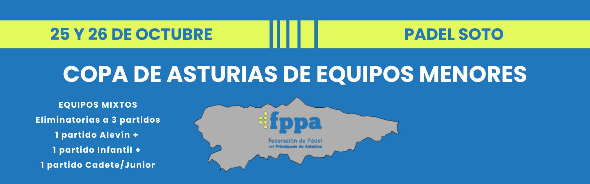 I COPA DE ASTURIAS POR EQUIPOS DE MENORES 2025