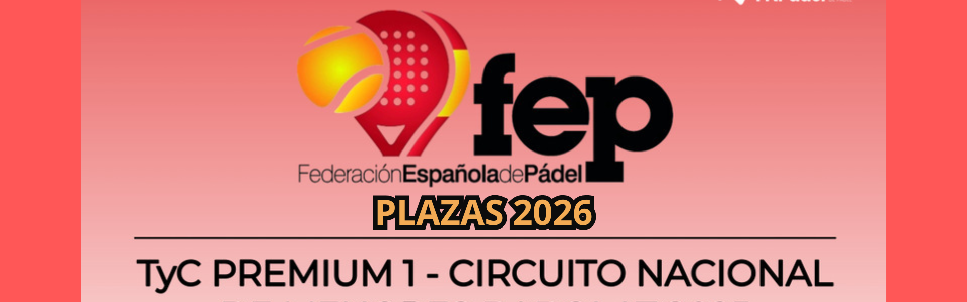 ASIGNACIÓN DE PLAZAS TYC PREMIUM 2026