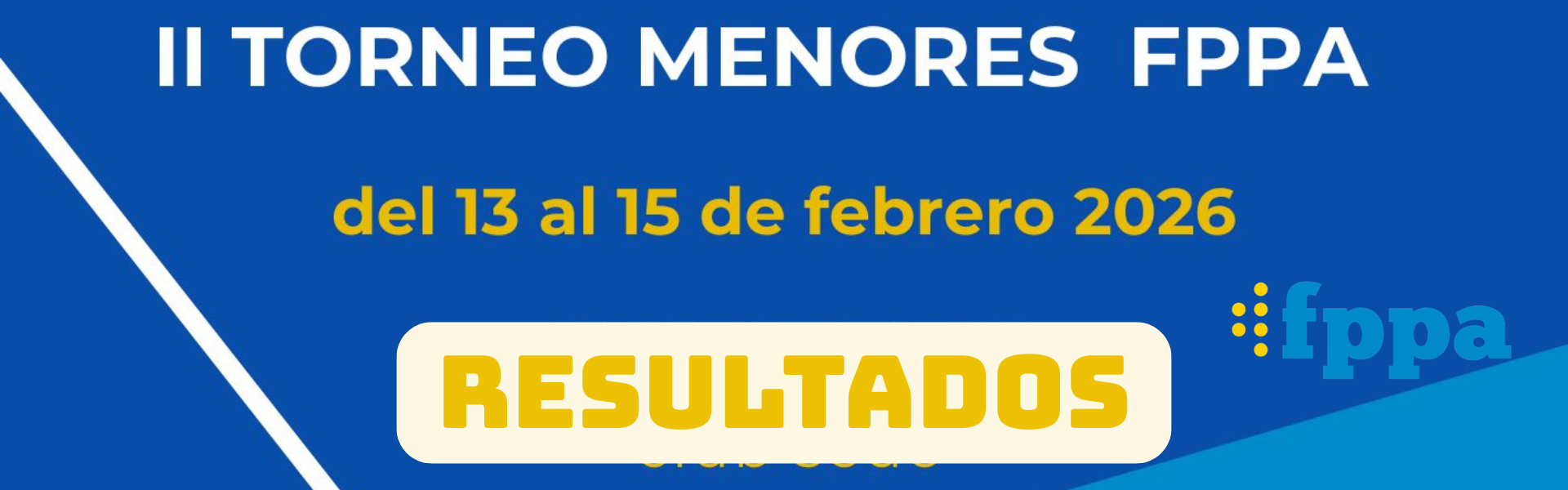RESULTADOS II TORNEO DE MENORES