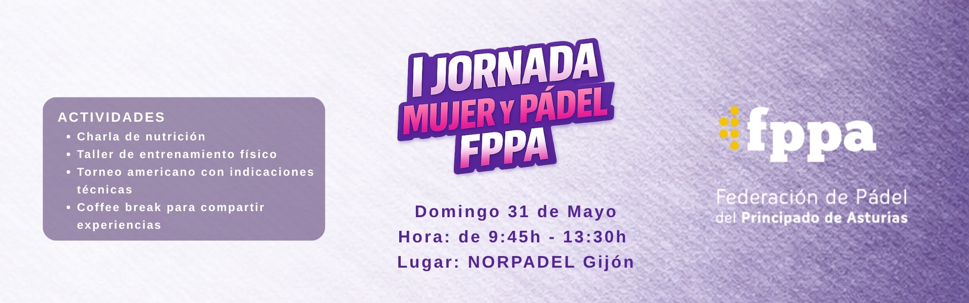 I JORNADA MUJER Y PADEL FPPA