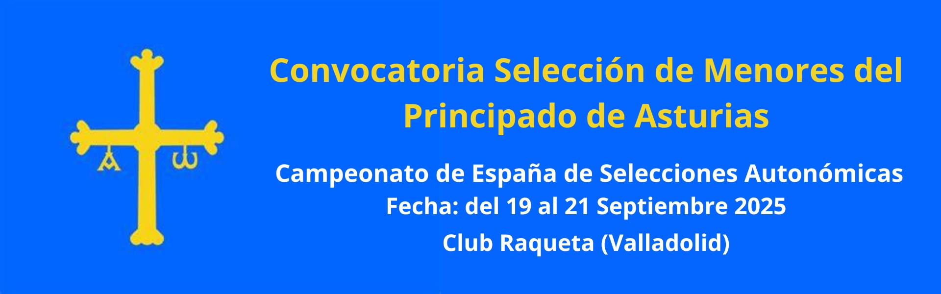 CONVOCATORIA SELECCIÓN DE MENORES DEL PRINCIPADO DE ASTURIAS