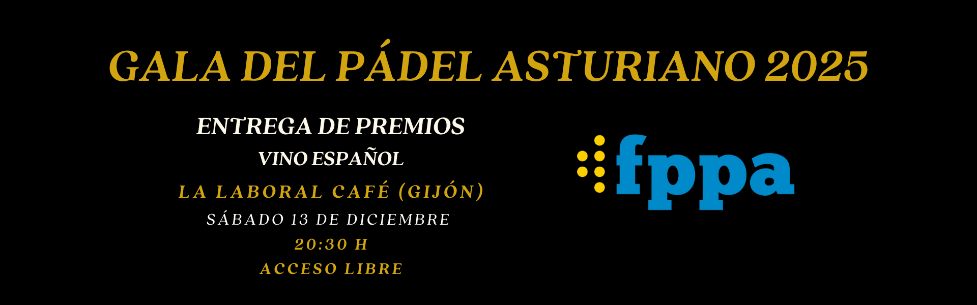 GALA DEL PÁDEL ASTURIANO 2025